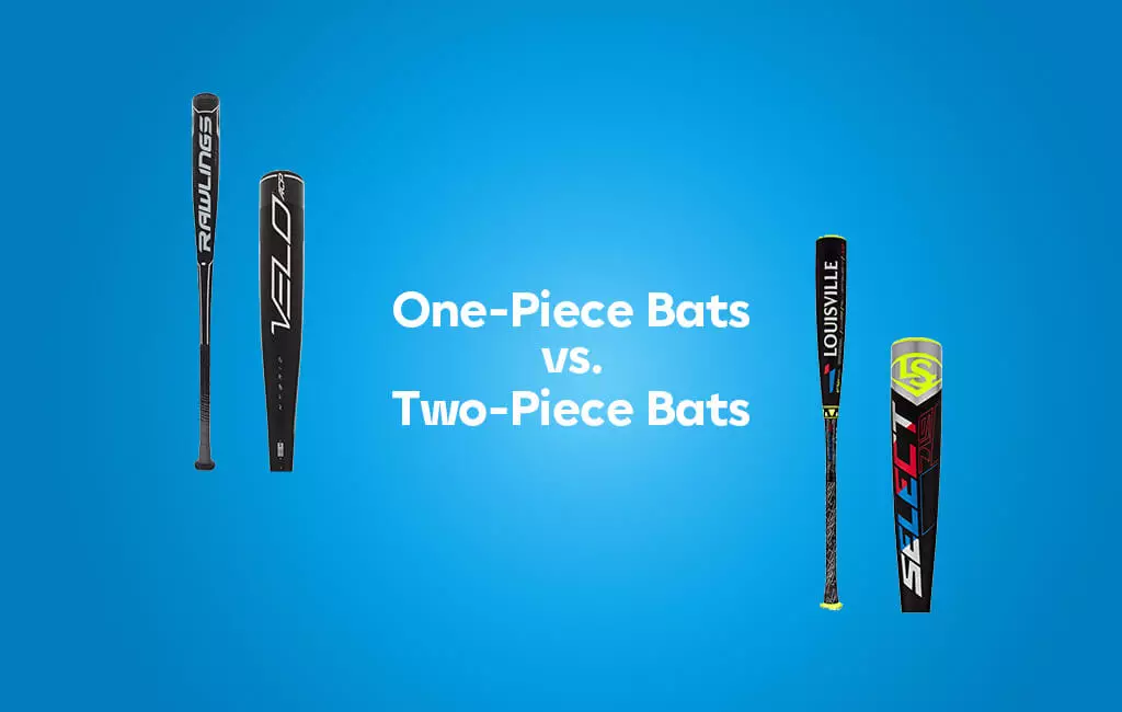 one piece vs two piece bats